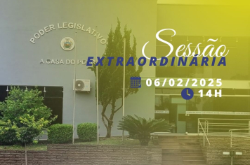 SESSÃO EXTRAORDINÁRIA NA CÂMARA DE ARVOREZINHA